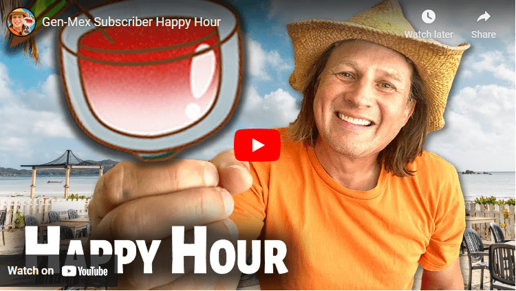 Gen-Mex Subscriber Happy Hour