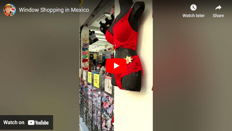 Window Shopping in Mexico