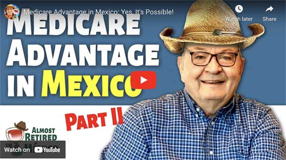 Video Thumbnail for Medicare in Mexico Part 2